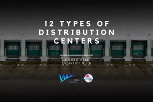 types of distribution centers